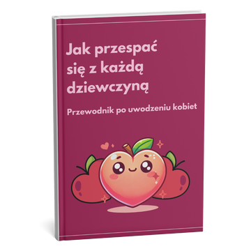Najlepiej sprzedający się poradnik dla mężczyzn: Odkryj sekrety pewności siebie i atrakcyjności – z BONUSEM!